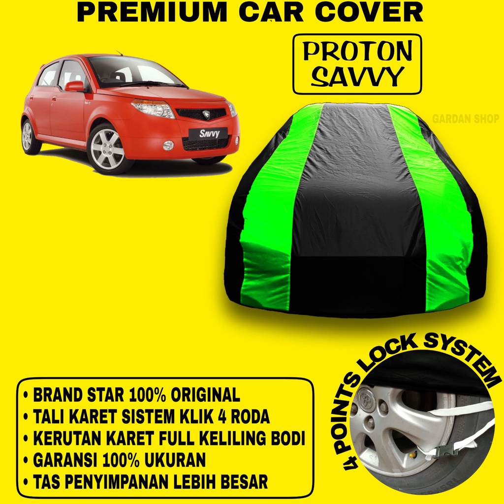 Body Cover PROTON SAVVY Sarung Strip HIJAU Penutup Pelindung Bodi Mobil Proton Savvy PREMIUM