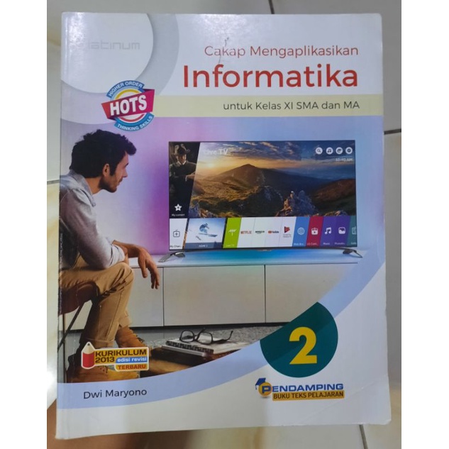 

CAKAP MENGAPLIKASIKAN INFORMATIKA 2 SMA KELAS 2/11/XI PLATINUM