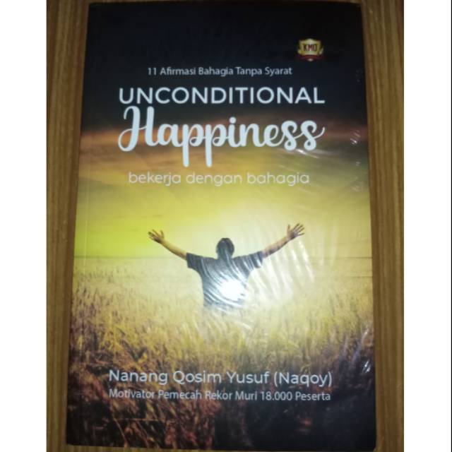 

Buku Motivasi - Unconditional Happiness Karya Ustad Naqoy (Nanang Qosim Yusuf)