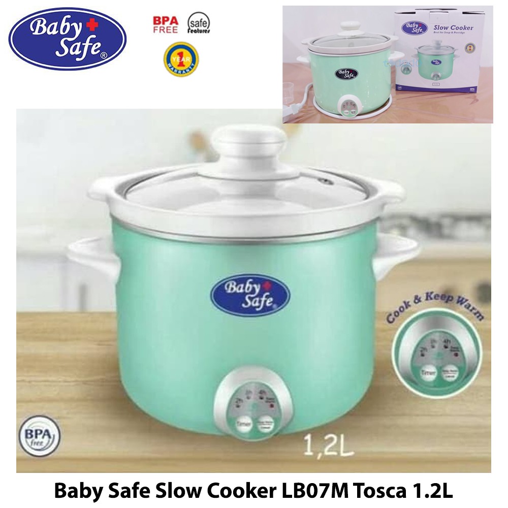 Slow Cooker Baby Safe LB07M 1.2L Tosca Rice Cooker Perlengkapan Bayi Garansi Resmi 1th