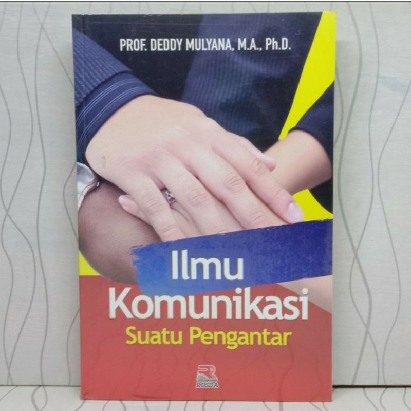 Jual Buku Ilmu Komunikasi Suatu Pengantar Edisi Revisi - Deddy Mulyana ...