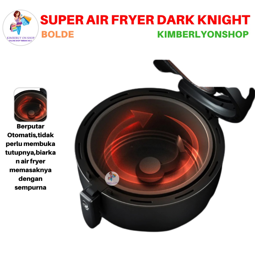 Super Air Fryer Dark Knight Mesin Penggoreng Tanpa Minyak 7 L Bolde