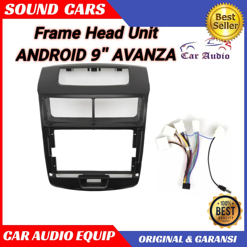 Head Unit Android Avanza 9 inch Frame Android Avanza Android Best Quality Garansi Original