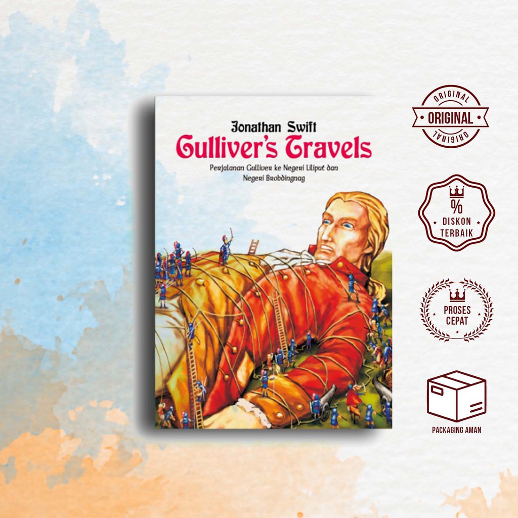 Gulliver's Travels: Perjalanan Gulliver ke Negeri Liliput dan Negeri Brobdingnag