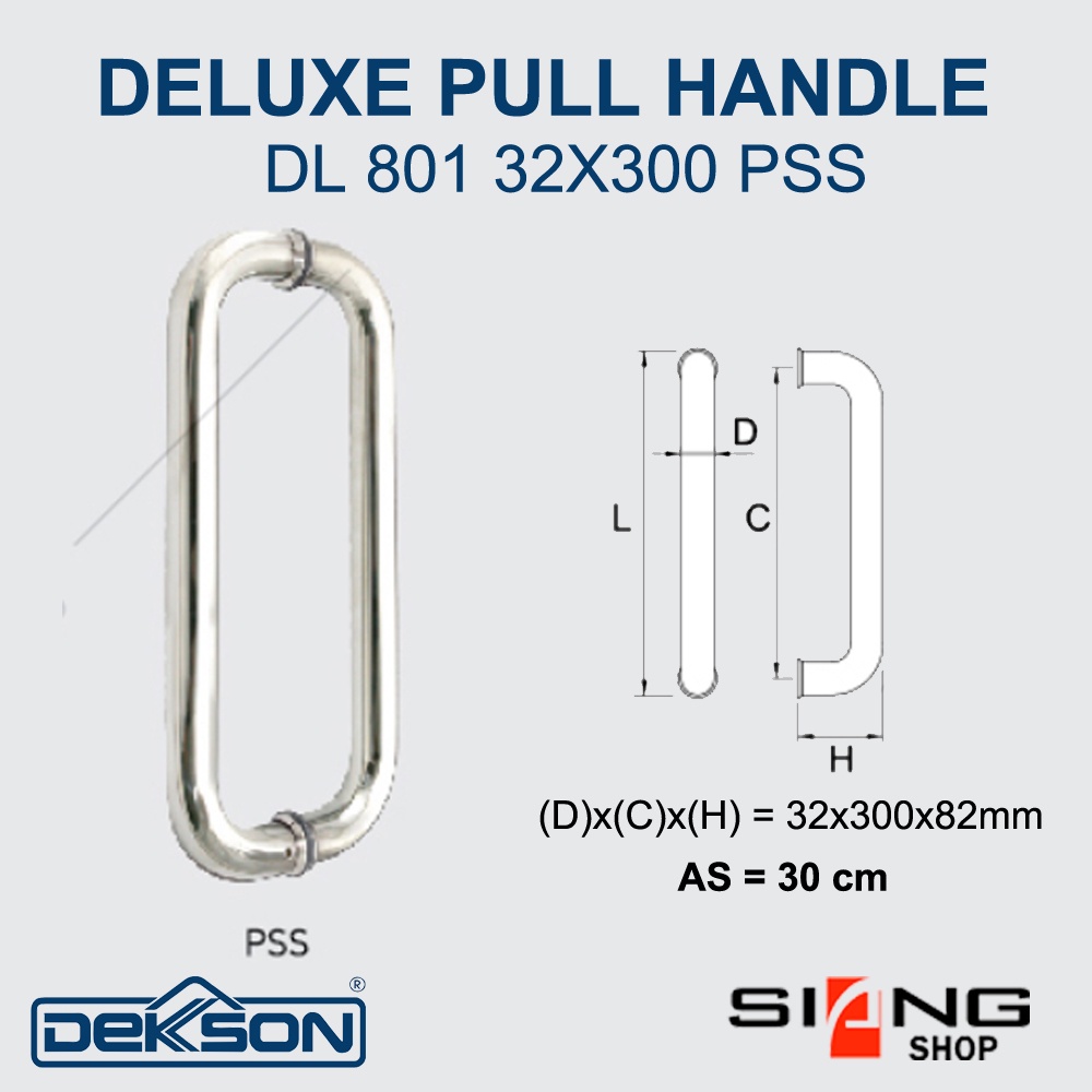 DEKSON / DEKKSON Ecoline Pull Handle PH DL801 32X300 PSS Handle Pipa C