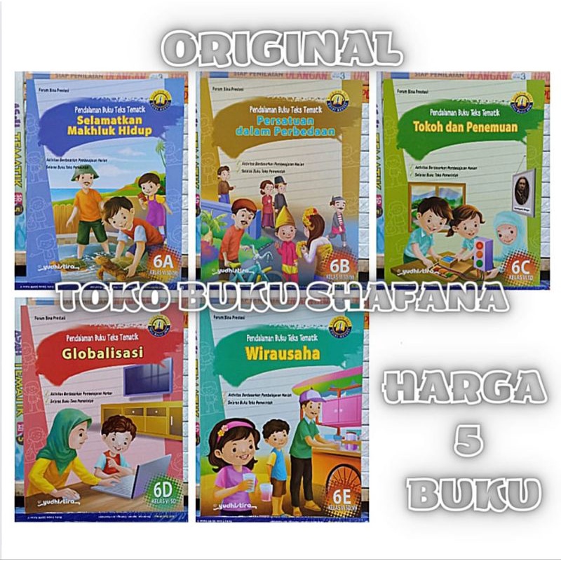 EDISI REVISI !!! PAKET PBT KELAS 6 SD 6A 6B 6C 6D 6E YUDHISTIRA K-13 - PENDALAMAN BUKU TEKS TEMATIK