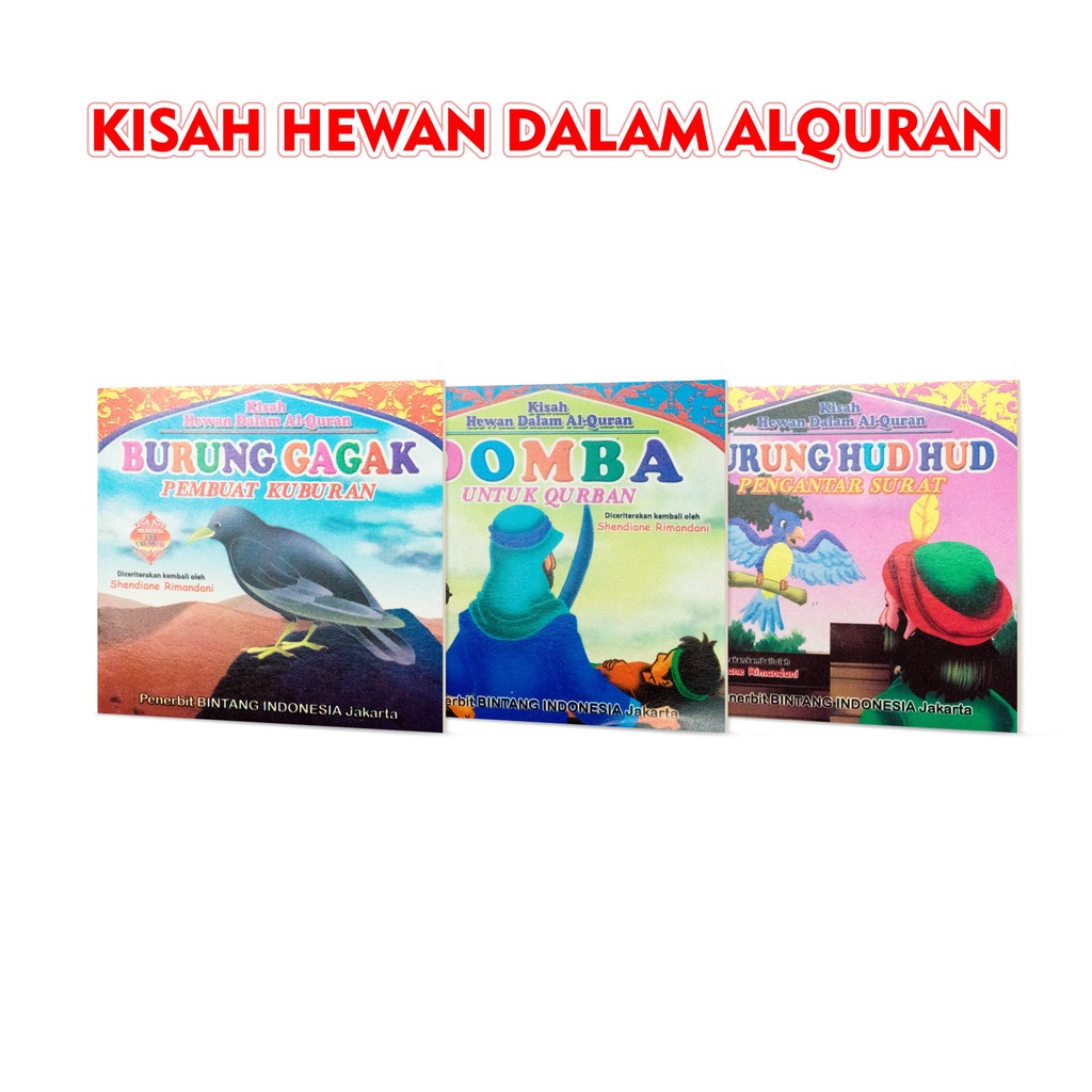 Buku Cerita Anak Bergambar : Domba Untuk Qurban / Sapi Betina Dan Patung Anak Sapi / Burung Gagak Pe