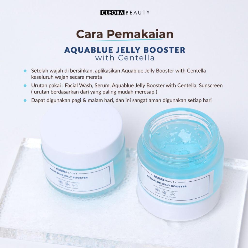 [ Agen Resmi ] Cleora Beauty - Aquablue Jelly Booster with Centella | Moisturizer Gel Original BPOM