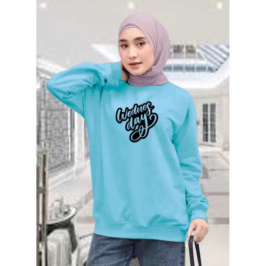 Kaos Lengan Panjang WEDNESDAY/ Kaos Sweatshirt / Atasan Wanita / Atasan Wanita Lengan Panjang / Atasan Import / Kaos Wanita Blus