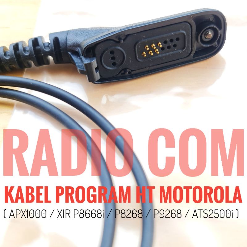 KABEL PROGRAM HT MOTOROLA ATS 2500i  APX1000 XIR P8668 KABEL HT DATA MOTOROLA APX 1000 XIR P9268 XIR P8268 P9260