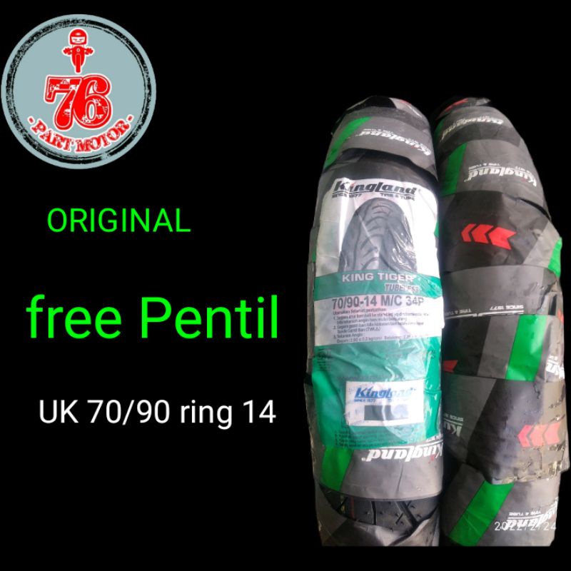 BAN TUBELESS KINGLAND 70/90 RING 14 free pentil