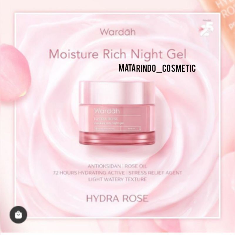 Wardah Hydra Rose Moisture Rich Night Gel 40 gr