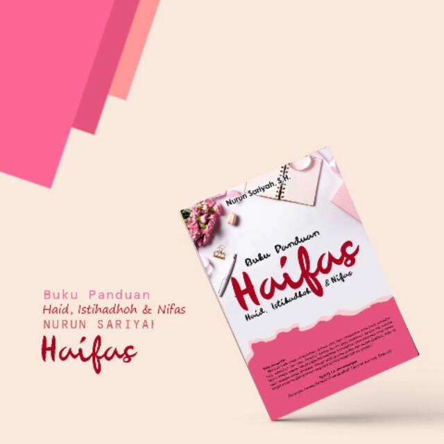 Jual Buku Panduan Haid Istihadoh Dan Nifas Haifas Shopee Indonesia