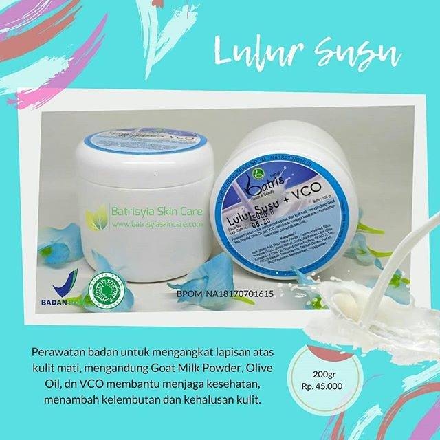 Batrisyia lulur susu/lulur putih bersih