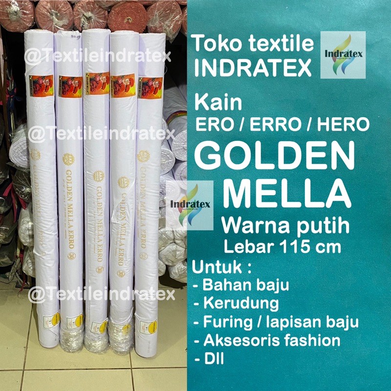 ( per 1 roll ) kain furing ero erro hero GOLDEN MELLA PUTIH sariwarna rollan lebar 115 cm isi 27 meter bahan baju kemeja furing lapisan gamis koko brukat tile satin kebaya rok batik kerudung jilbab hijab neci segi empat segiempat seragam sekolah dekorasi