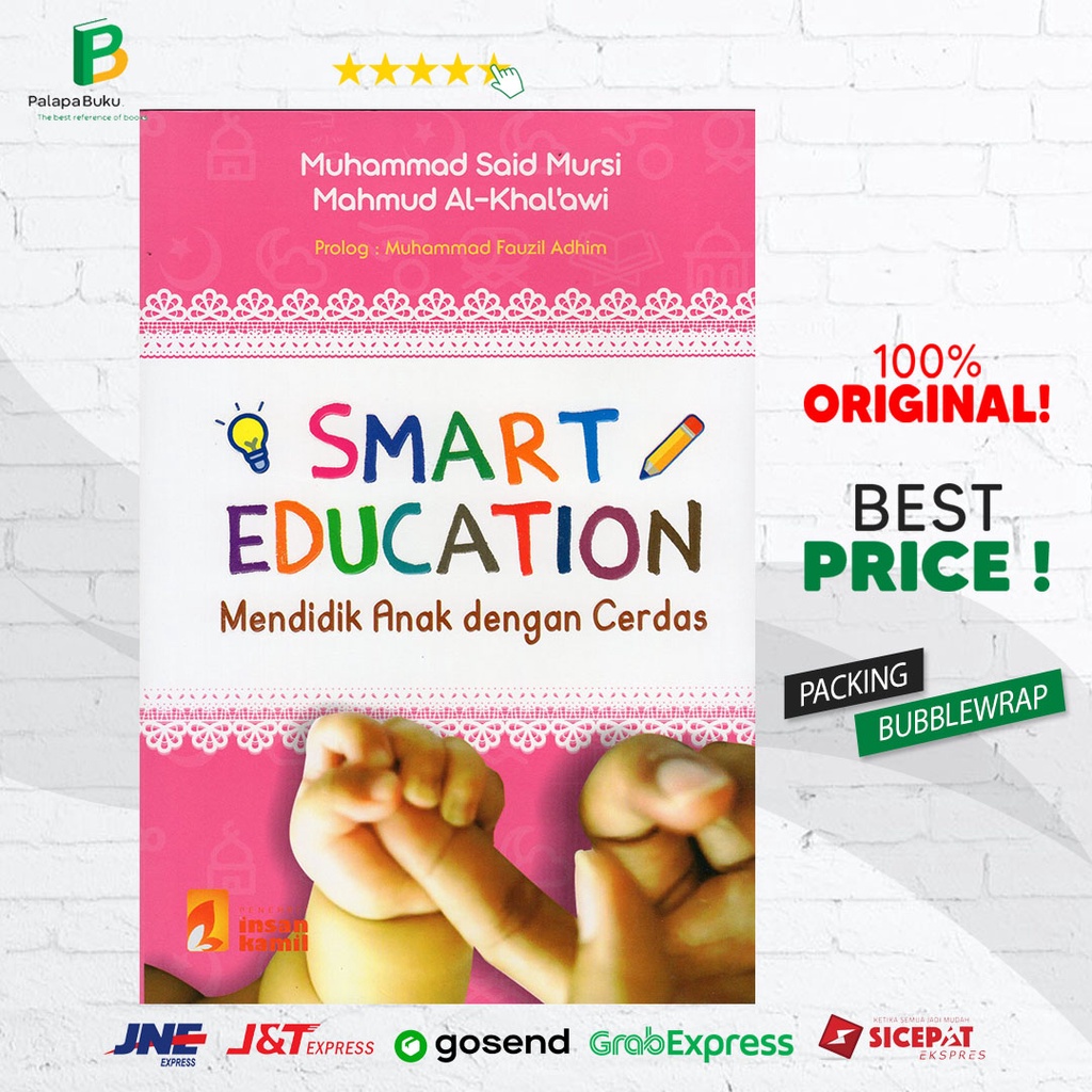 BUKU SMART EDUCATION-MENDIDIK ANAK DENGAN CERDAS