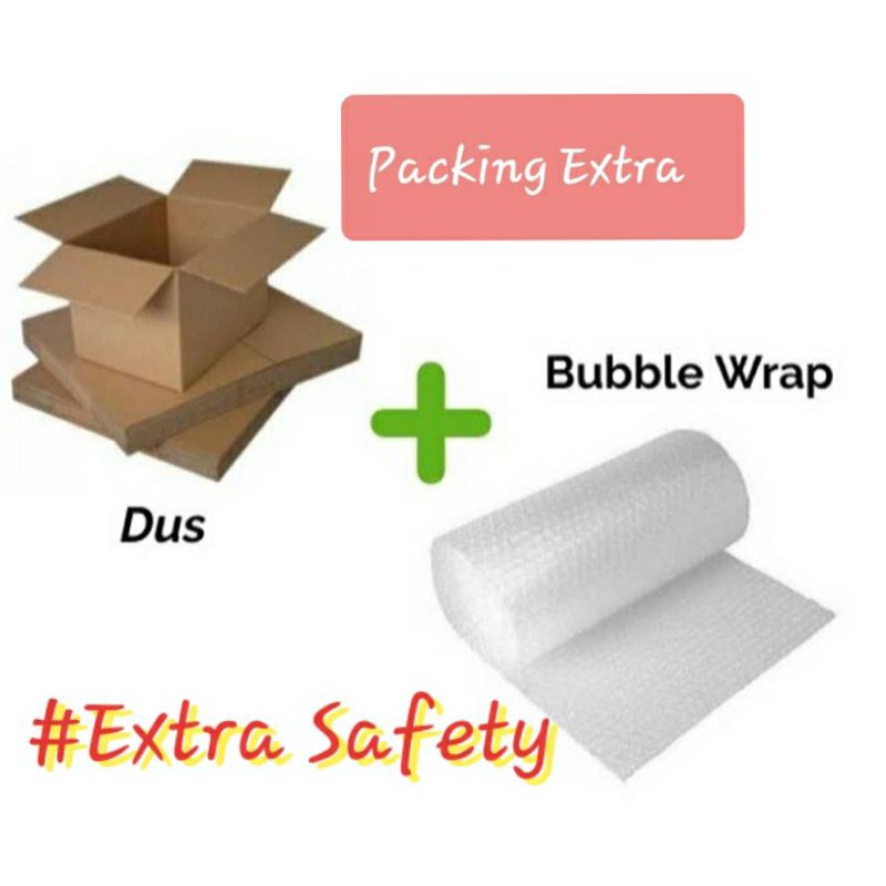 

PACKING EXTRA ( BUBBLE WARP & DUS )