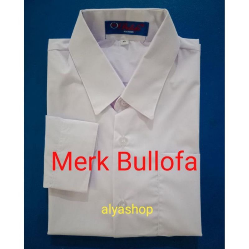 Baju Kemeja Putih Panjang Merek Bullofa untuk SD SMP SMA