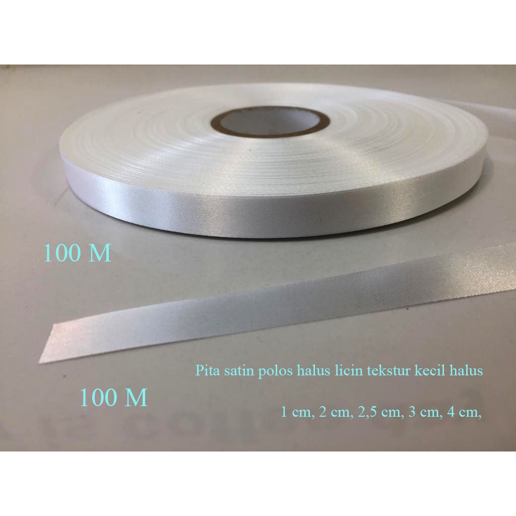 

Pita satin polos putih bahan halus tipis licin 100 m 1 cm 2 cm