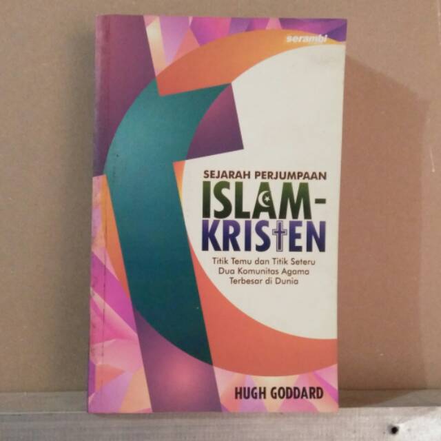 SEJARAH PERJUMPAAN ISLAM-KRISTEN SC ORIGINAL