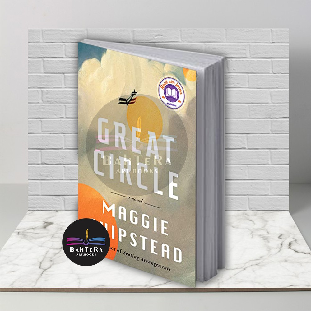 

Buku Great Circle by Maggie Shipstead - bahtera
