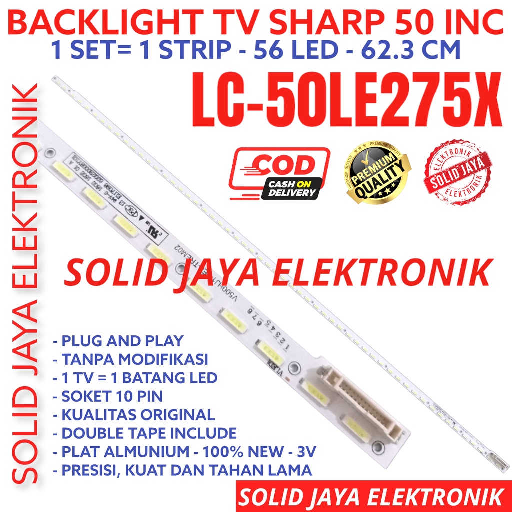 BACKLIGHT TV LED SHARP 50 INC LC 50LE275 50LE275X LC50LE275X LC50LE275 50LE LAMPU BL SMD STRIP 56K 56LED 56 KANCING 50INCH 50IN TH-50LE275X TH-50LE275  50INC SHARP LED 50 INCH IN