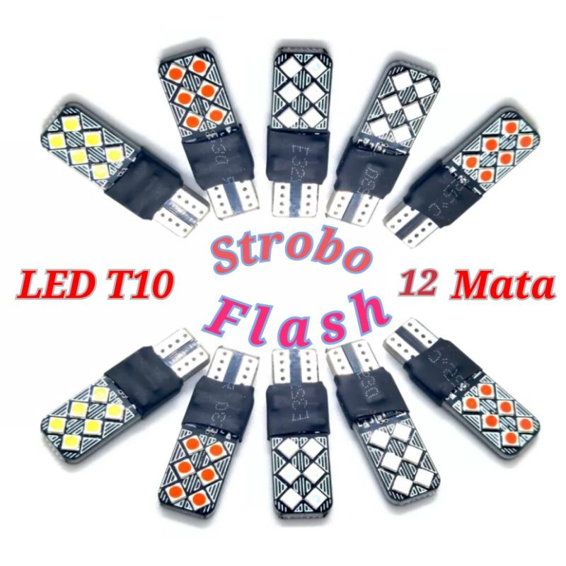 Lampu LED T10 Strobo Kedip Flash 12 mata super bright