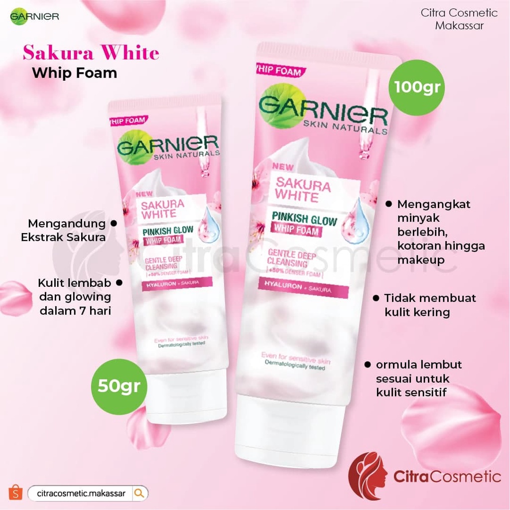 Garnier Sakura White Series Whip Foam | Pinkish Radian Foam | Essens Lotion | Night Cream | Whitening Serum Cream | Body Lotion