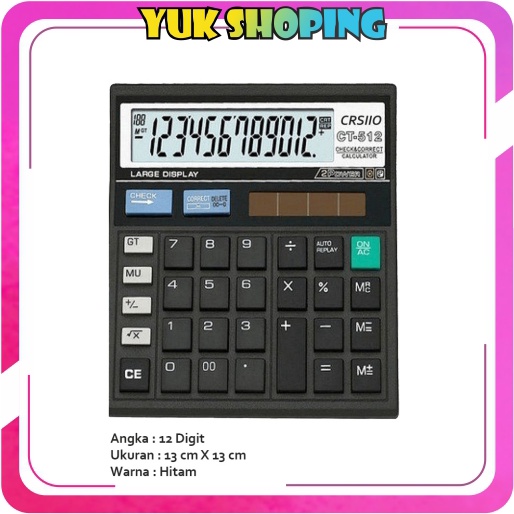 

✧YUKSHOPING✧ 12 Digit Kalkulator Check / Kakulator Dagang Besar / Calculator CT 512 MURAH S020 R1101