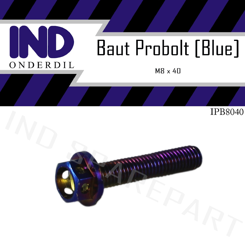 Baut-Baud Probolt-Pro Bolt Blue-Biru M8x40-8x40-8 x 40 Drat-Kunci 12