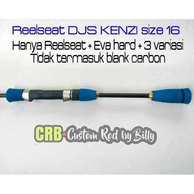 Reel seat joran spinning kenzi DJS 16 + eva super hard + 3 variasi by CRB