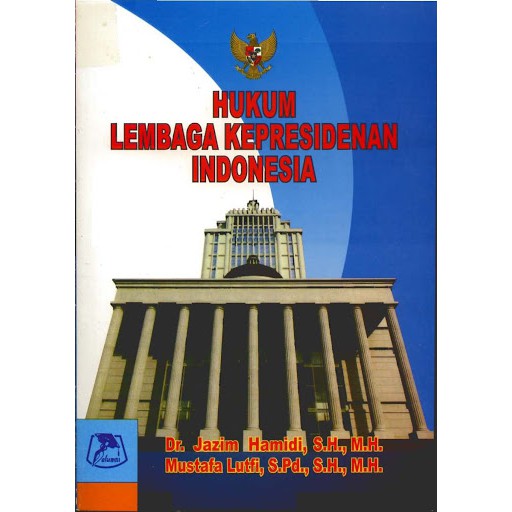 HUKUM LEMBAGA KEPRESIDENAN INDONESIA