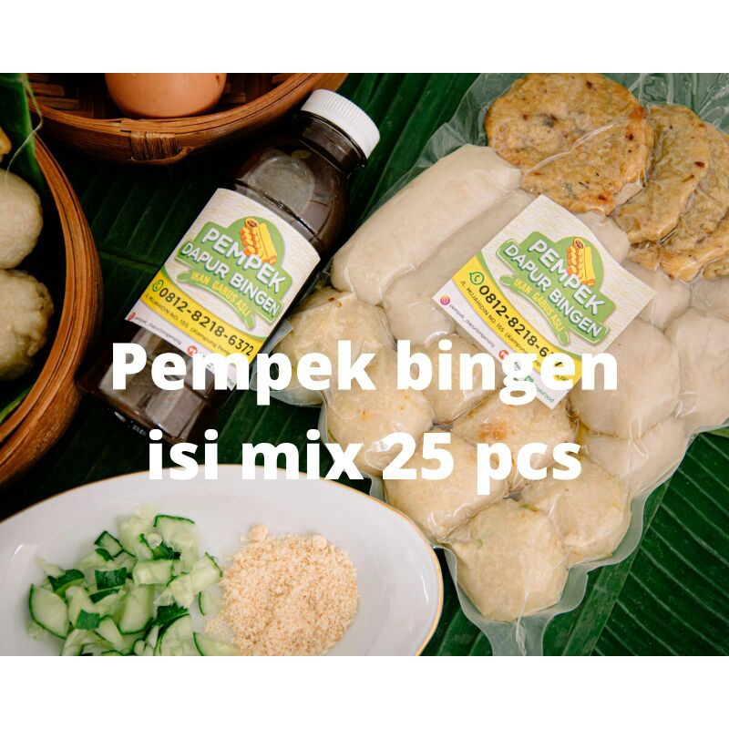 

Pempek ikan Palembang isi mix 25 pcs