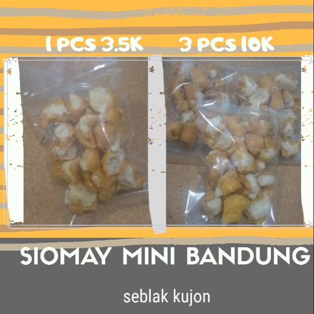 

Siomay mini Bandung