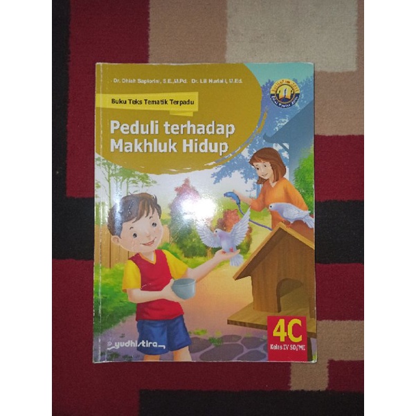 BUKU BEKAS TEKS TEMATIK TERPADU KELAS 4 SD JILID 4C YUDHISTIRA KURIKULUM 2013