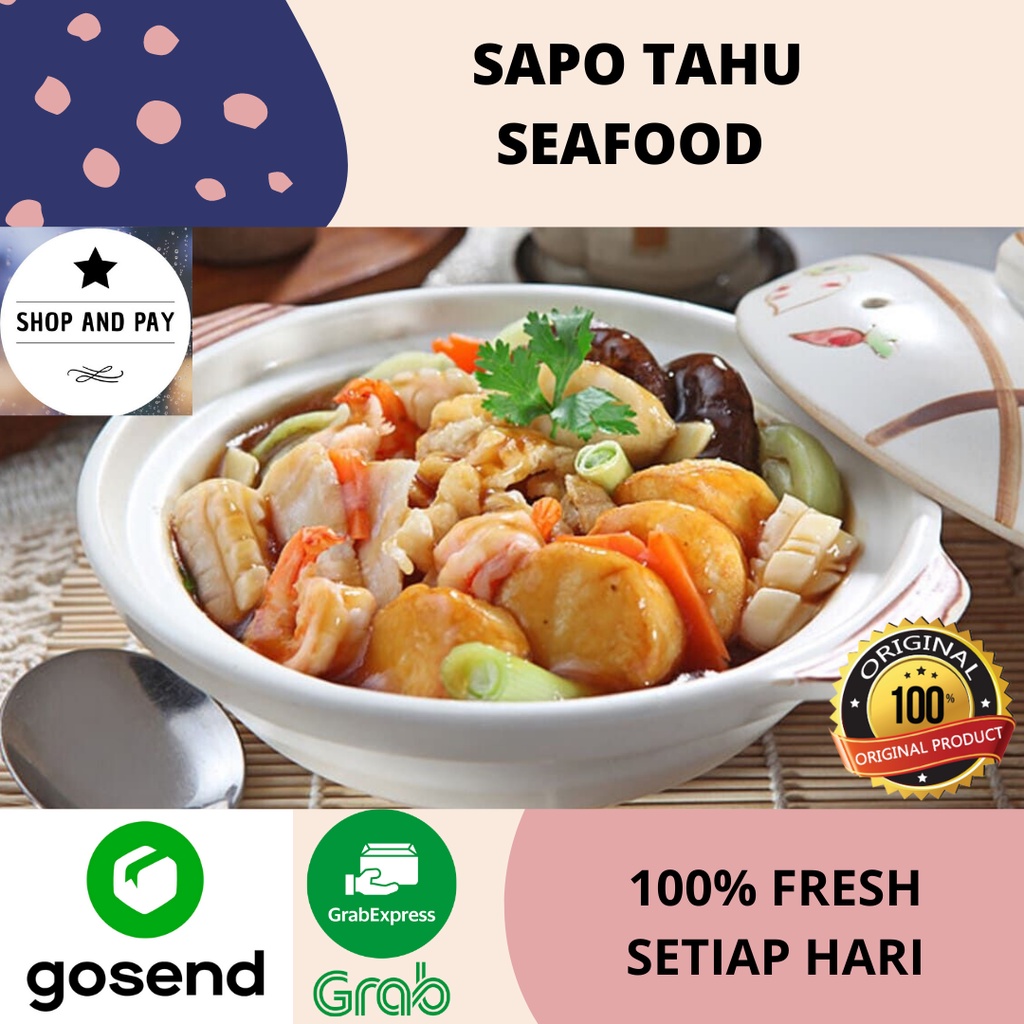 

Sapo Tahu Seafood 100% FRESH Chinese Food