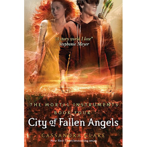THE MORTAL INSTRUMENTS #4 : CITY OF FALLEN ANGELS
