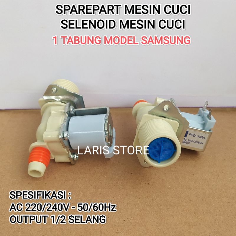 SELENOID MESIN CUCI 1 TABUNG SAMSUNG / WATER INLET VALVE SELENOID MODEL SAMSUNG BERKUALITAS