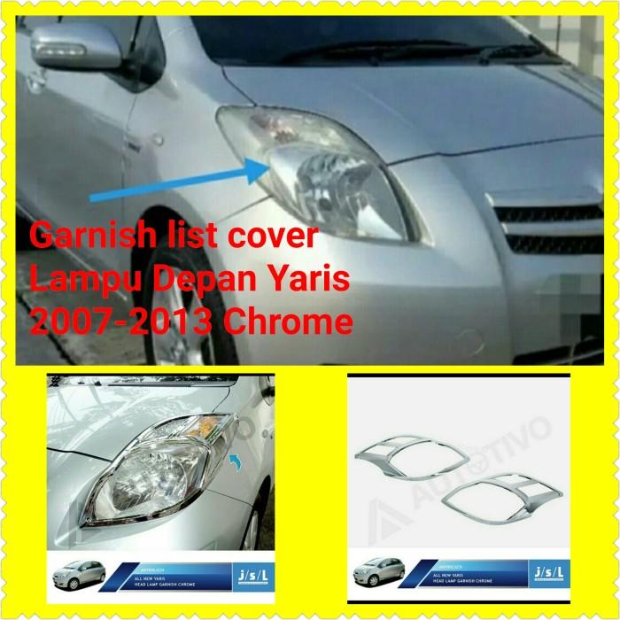 garnish list cover Lampu Depan Toyota Yaris 2007-2013 Chrome