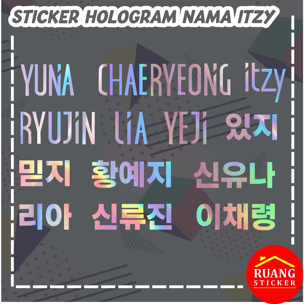 LANGSUNG JADI STIKER HOLOGRAM ITZY NAMA MEMBER LIGHTSTICK