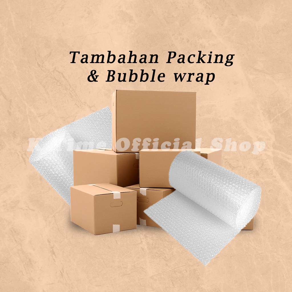 

Tambahan Packing & Bubblewrap
