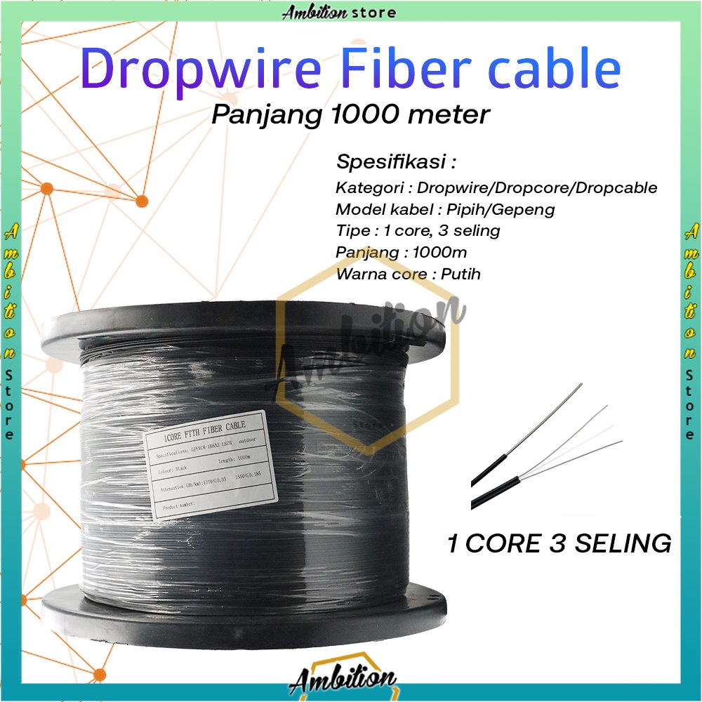 [𝕭𝕬𝕽𝖀 𝕮𝕺𝕯] Kabel Fiber Optic Dropcore 1000M 1 core 3 seling