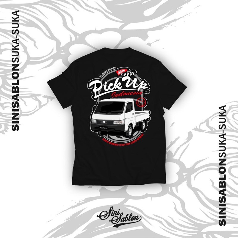 KAOS PICK UP | NEW CARRY INDONESIA | PEJUANG RUPIAH
