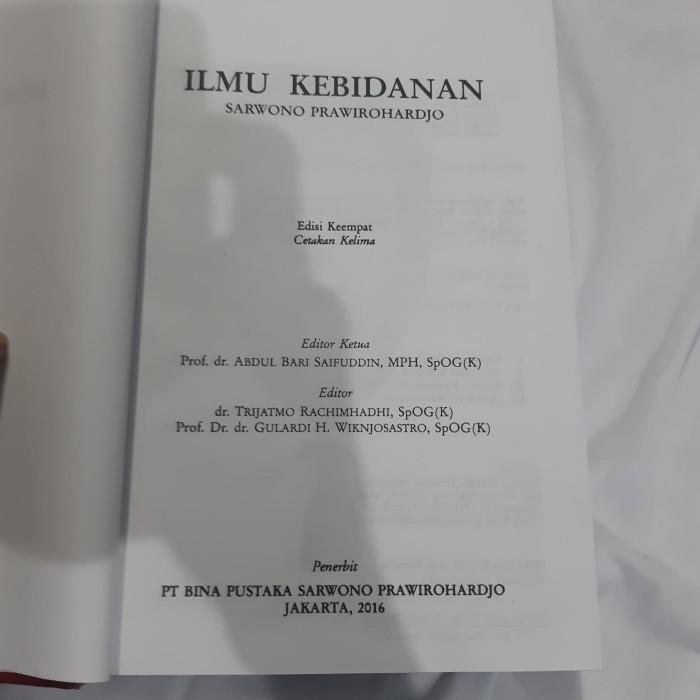 

Buku Kedokteran / Buku Kedokteran Spesialis / Buku Ilmu Kebidanan (Edisi Keempat) - Sarwono