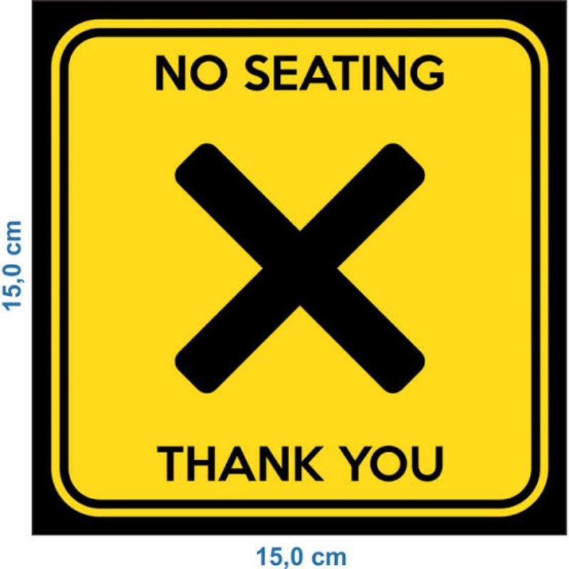 sticker sign no seating uk 15x15cm sign rambu larangan