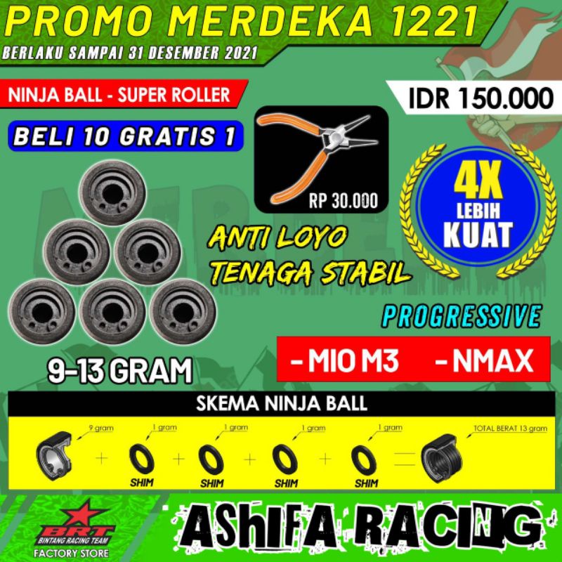 SUPER ROLLER BRT NINJA BALL ( MIO M3 DAN NMAX )