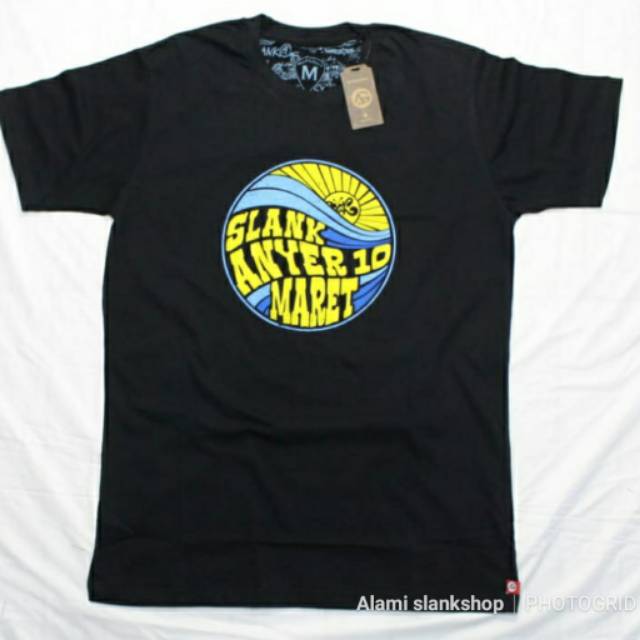 Kaos slank anyer 10 maret