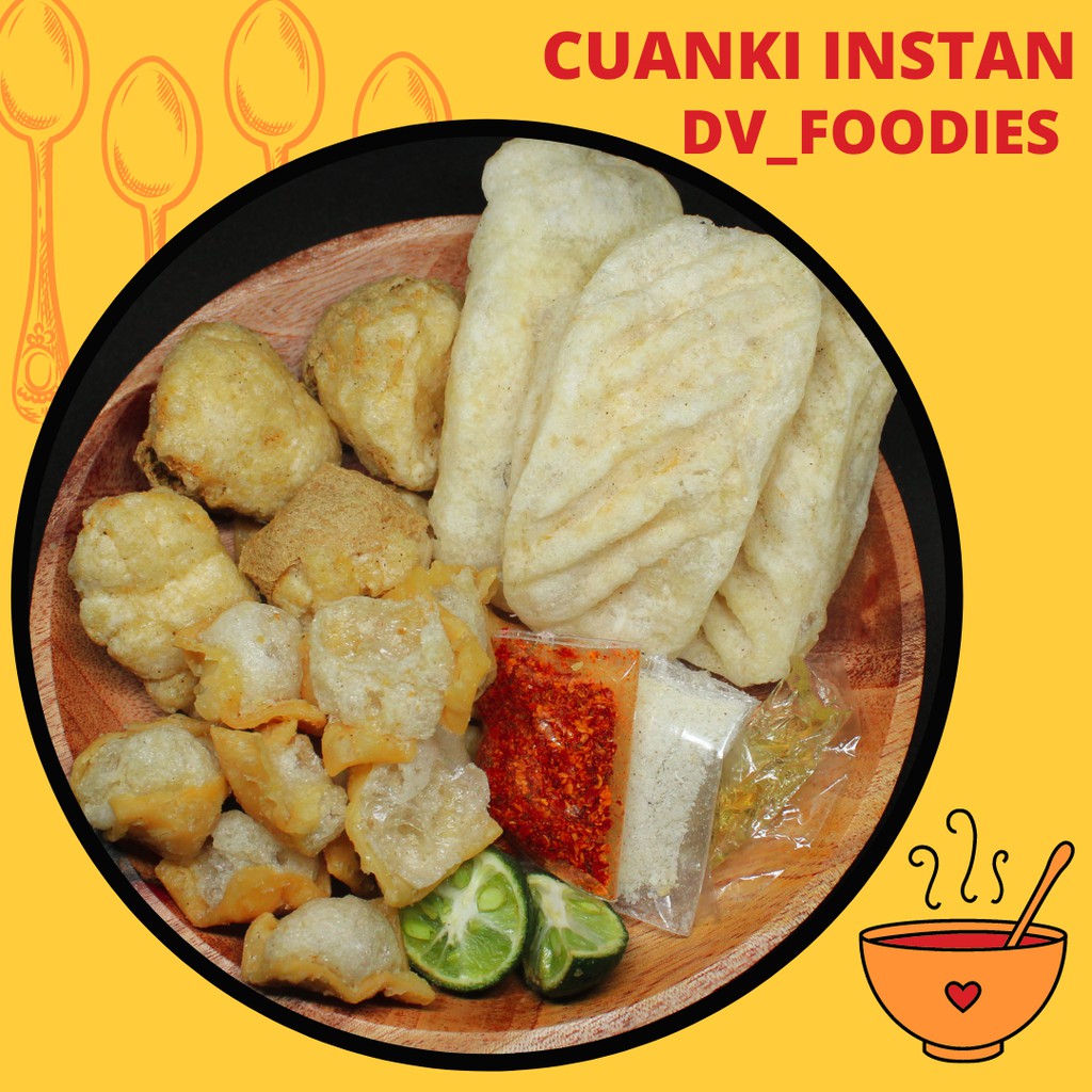 

[ DV FOODIES ] CUANKI INSTAN