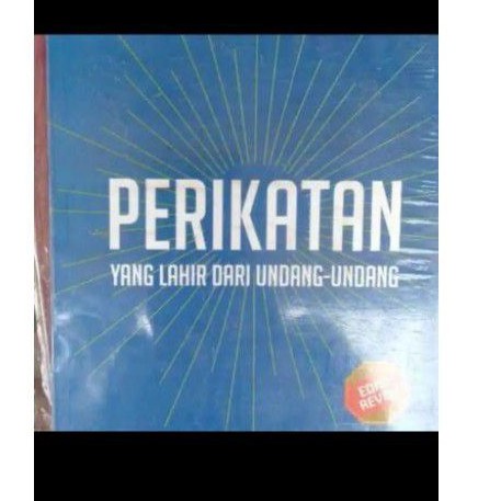 

Perikatan Yang Lahir Dari Undang - Undang Edisi Revisi