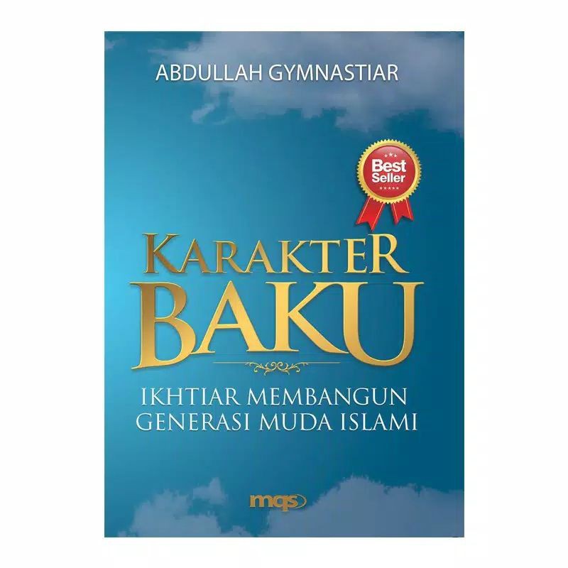 BUKU KARAKTER BAKU (BAIK DAN KUAT) AA GYM #DT #SSG BUKU AGAMA | BUKU MURAH | BUKU NIKAHAN | BUKU MAH